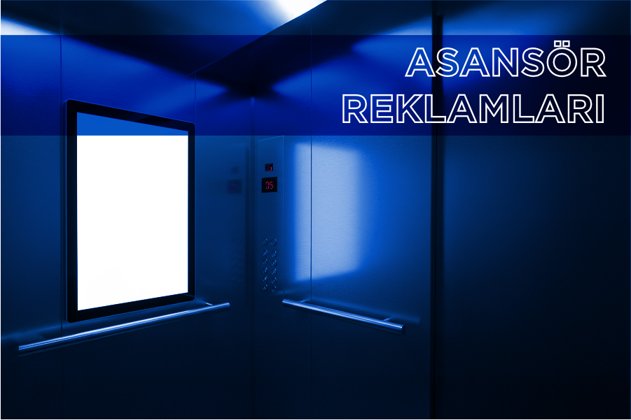 Asansör Reklamları