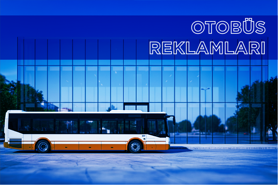 Otobüs Reklam